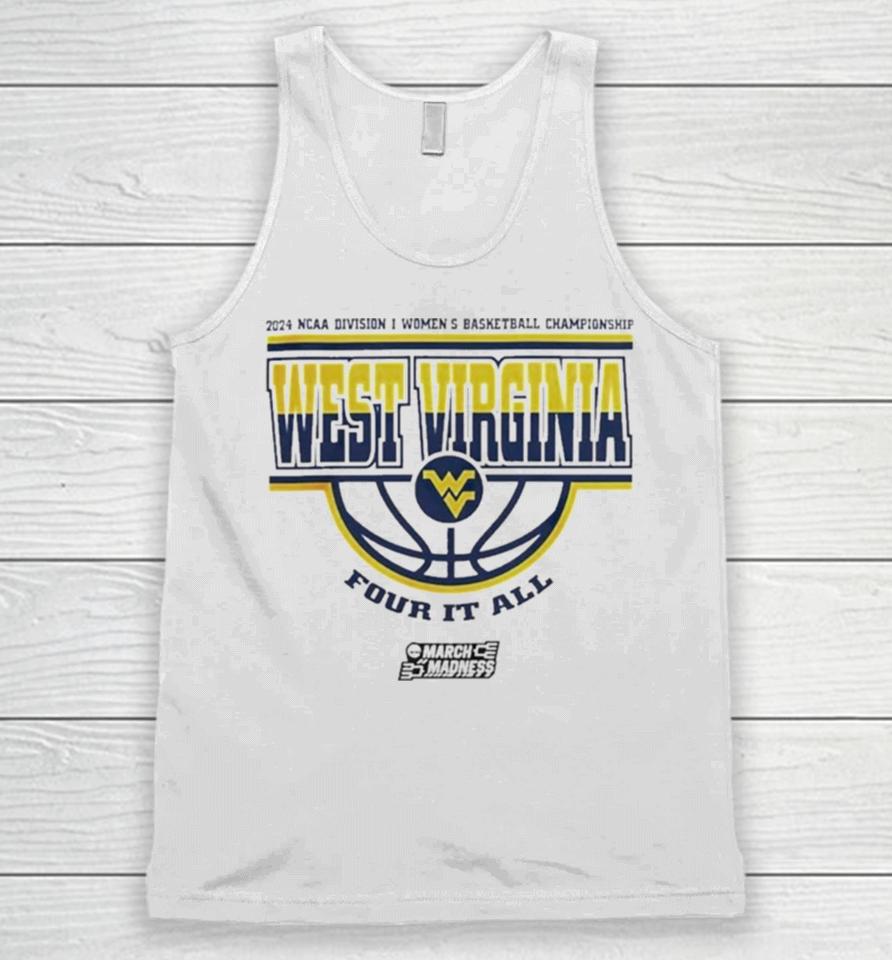 West Virginia Mountaineers Women’s Basketball Four It All 2024 Ncaa March Madness Unisex Tank Top
