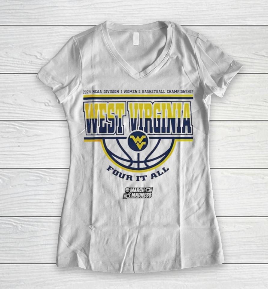 West Virginia Mountaineers Women’s Basketball Four It All 2024 Ncaa March Madness Women V-Neck T-Shirt
