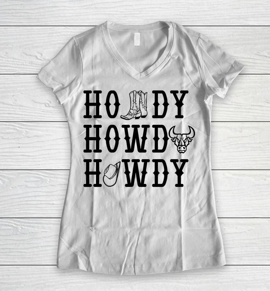 Western Cowboy Cowgirl Yee Haw Rodeo Sieg Howdy Women V-Neck T-Shirt