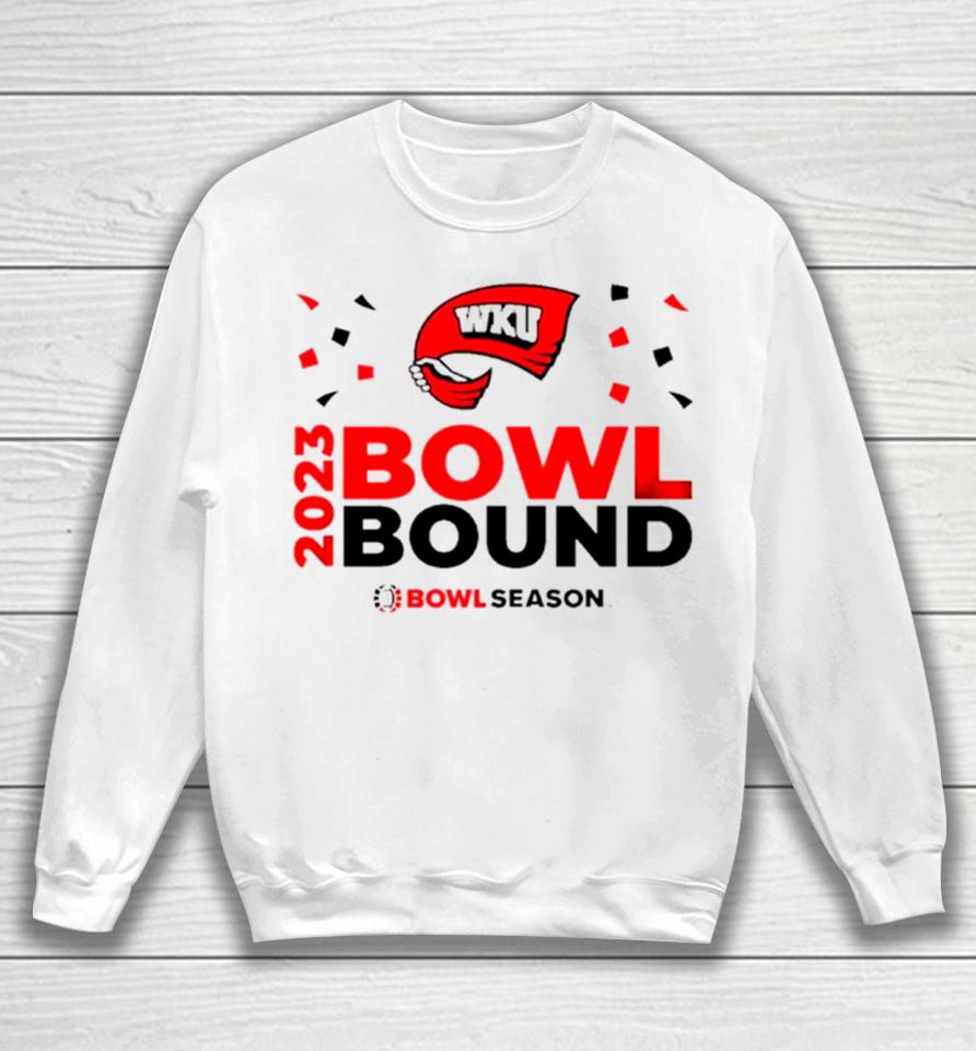 Western Kentucky Hilltoppers 2023 Bowl Bound Bowl Season Sweatshirt