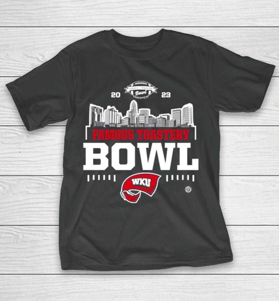 Western Kentucky Hilltoppers 2023 Famous Toastery Bowl T-Shirt