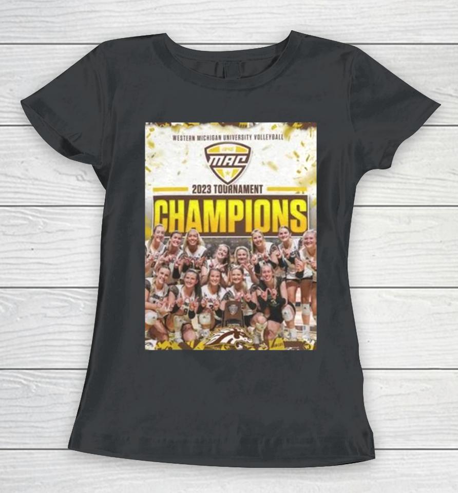 Western Michigan Broncos Ncaa Volleyball 2023 Tournament Champions Women T-Shirt