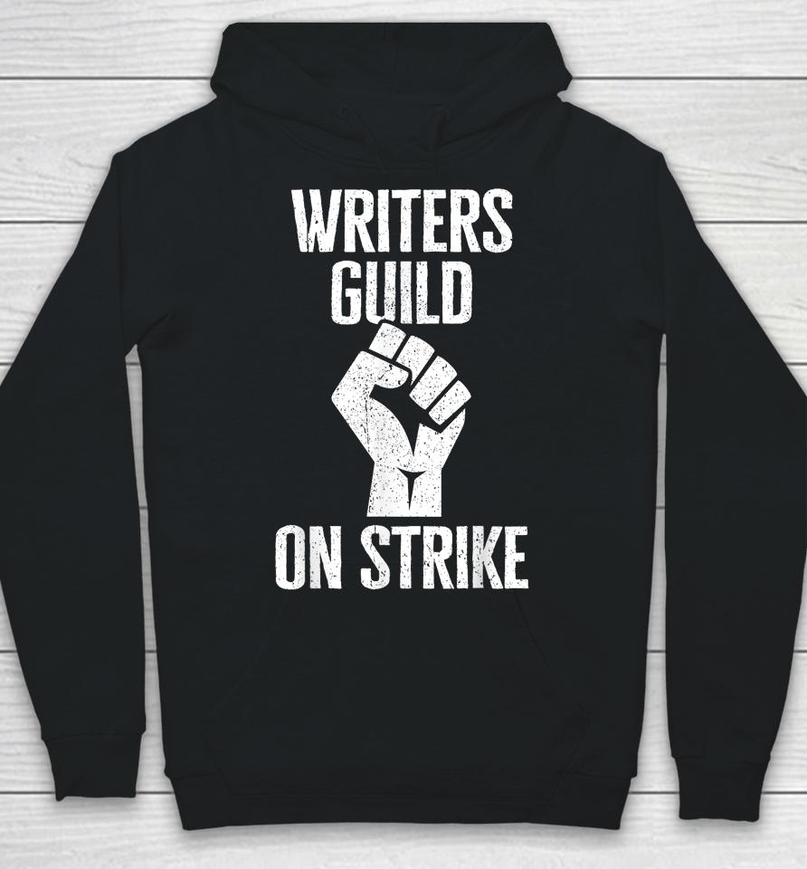 Wga America Writers Guild On Strike Anti Ai Chatbots Hoodie