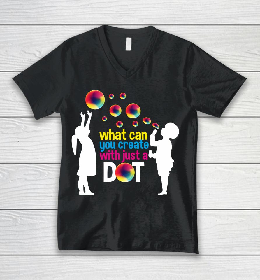What Can You Create With Just A Dot Day Happy Kids Bubbles Unisex V-Neck T-Shirt