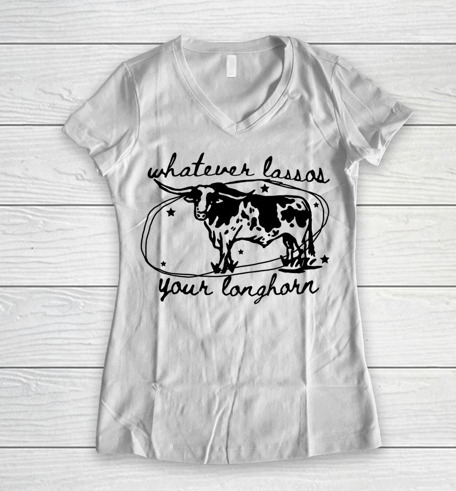 Whatever Lassos Your Longhorn, Western Vintage Style Cowboy Women V-Neck T-Shirt