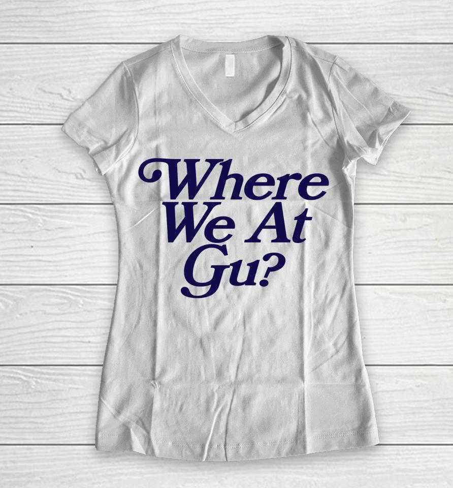 Where We At Gu Women V-Neck T-Shirt