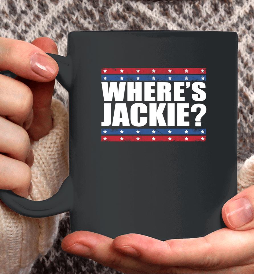 Where's Jackie Biden President Funny Coffee Mug