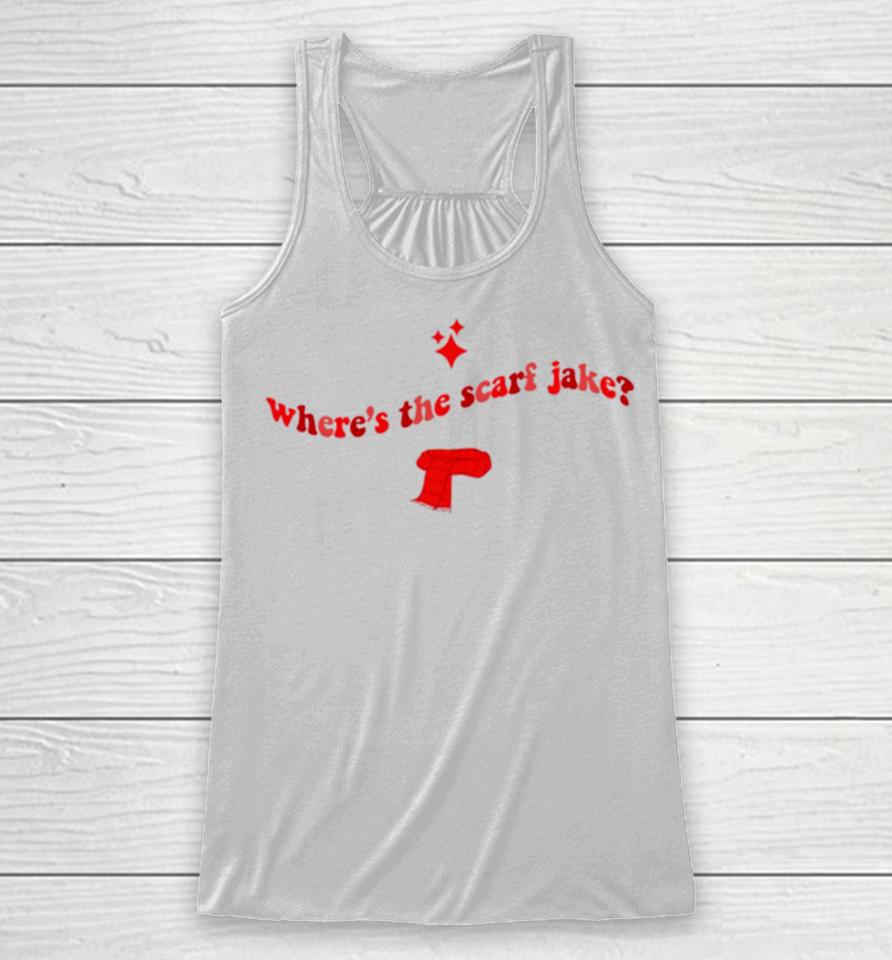 Where’s The Scarf Jake All Too Well Taylor Swift Red Merch Racerback Tank