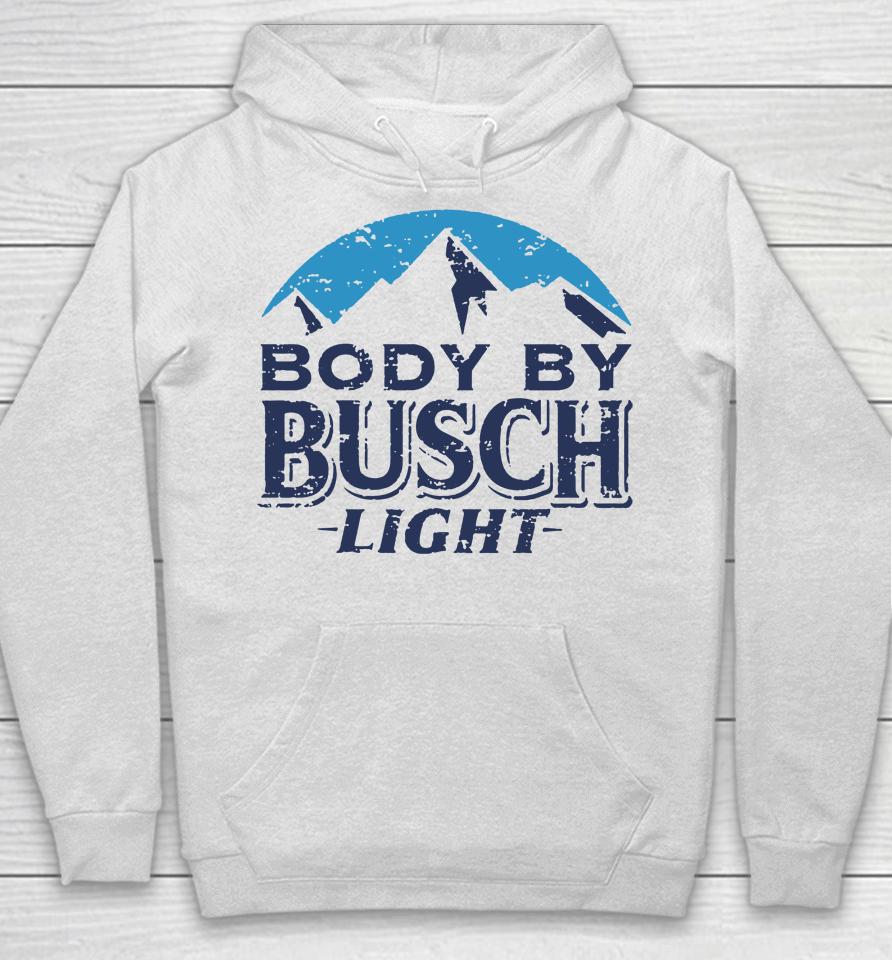 Whiskey Riff Merch Body By Busch Light Hoodie