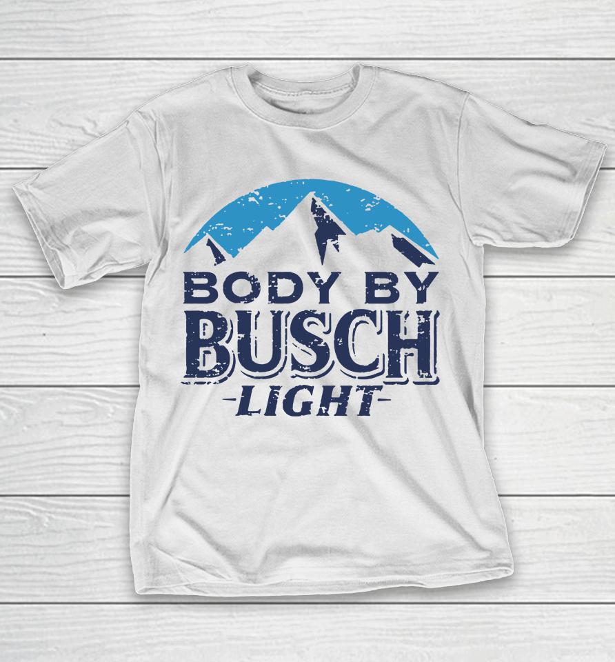 Whiskey Riff Merch Body By Busch Light T-Shirt