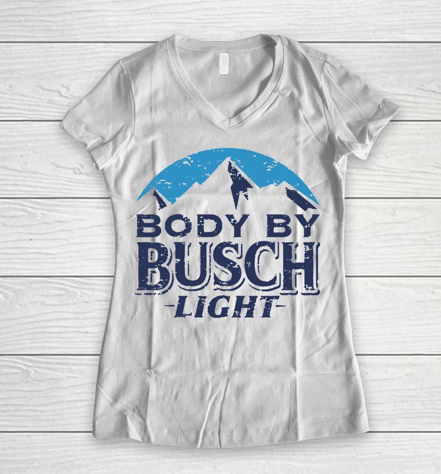 Whiskey Riff Merch Body By Busch Light Women V-Neck T-Shirt