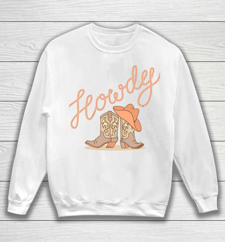 White Howdy Rodeo Western Country Southern Cowgirl Hat Boot Sweatshirt