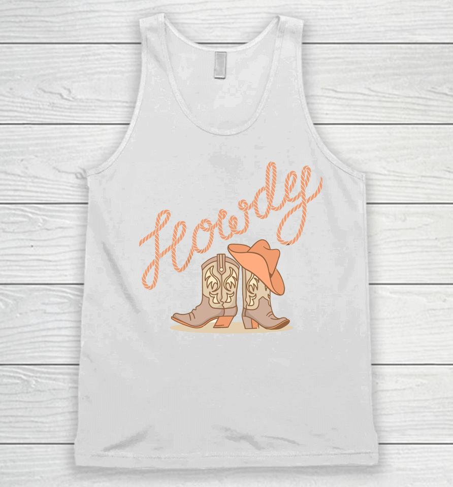 White Howdy Rodeo Western Country Southern Cowgirl Hat Boot Unisex Tank Top