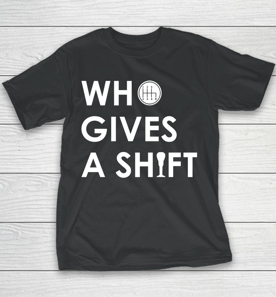 Who Gives A Shift Youth T-Shirt