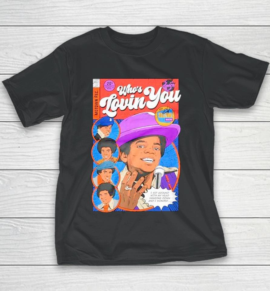 Who’s Loving You ’69 Youth T-Shirt