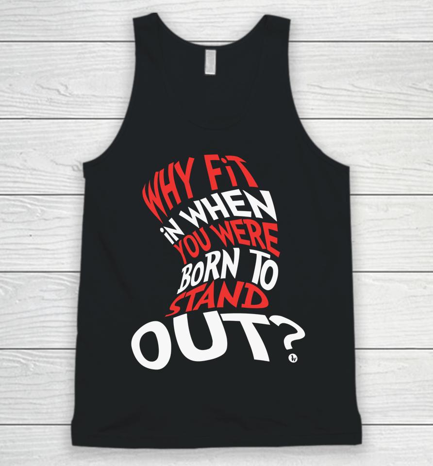 Why Fit In When You Were Born To Stand Out Autism Awareness Day Unisex Tank Top