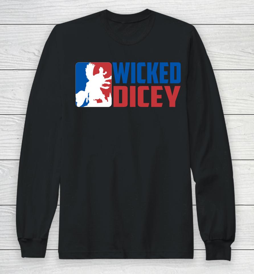 Wicked Dicey Baseball Logo Style Long Sleeve T-Shirt