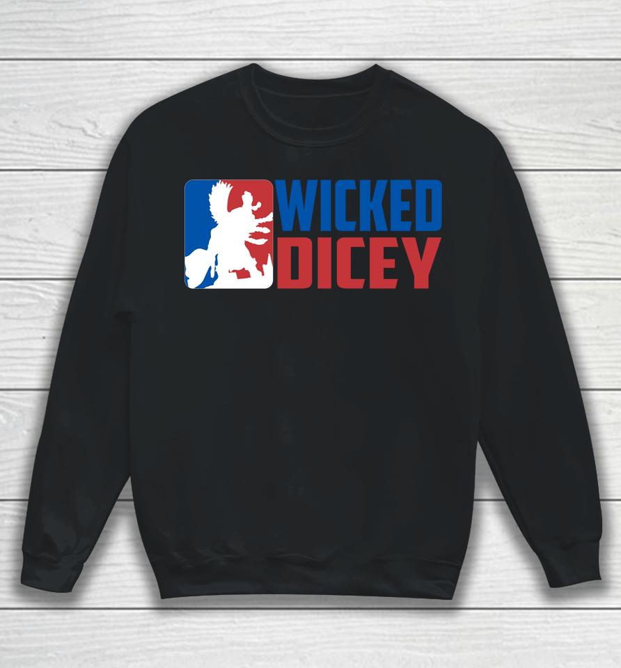 Wicked Dicey Baseball Logo Style Sweatshirt