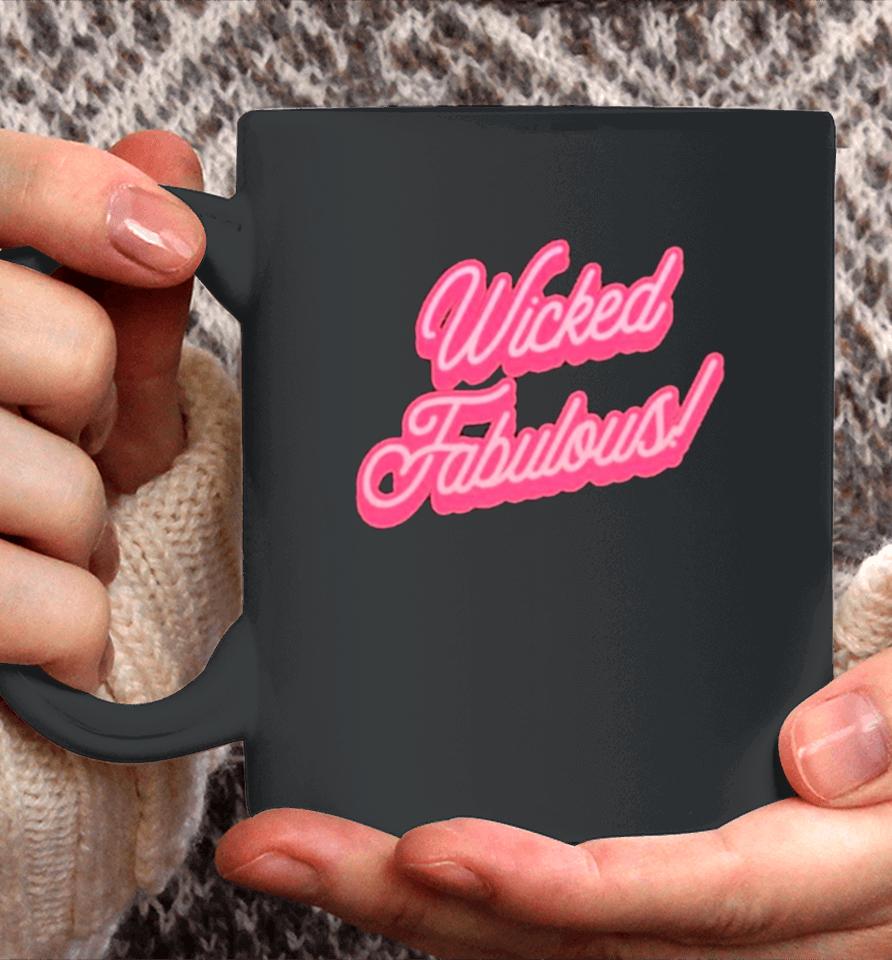 Wicked Fabulous Pink Coffee Mug
