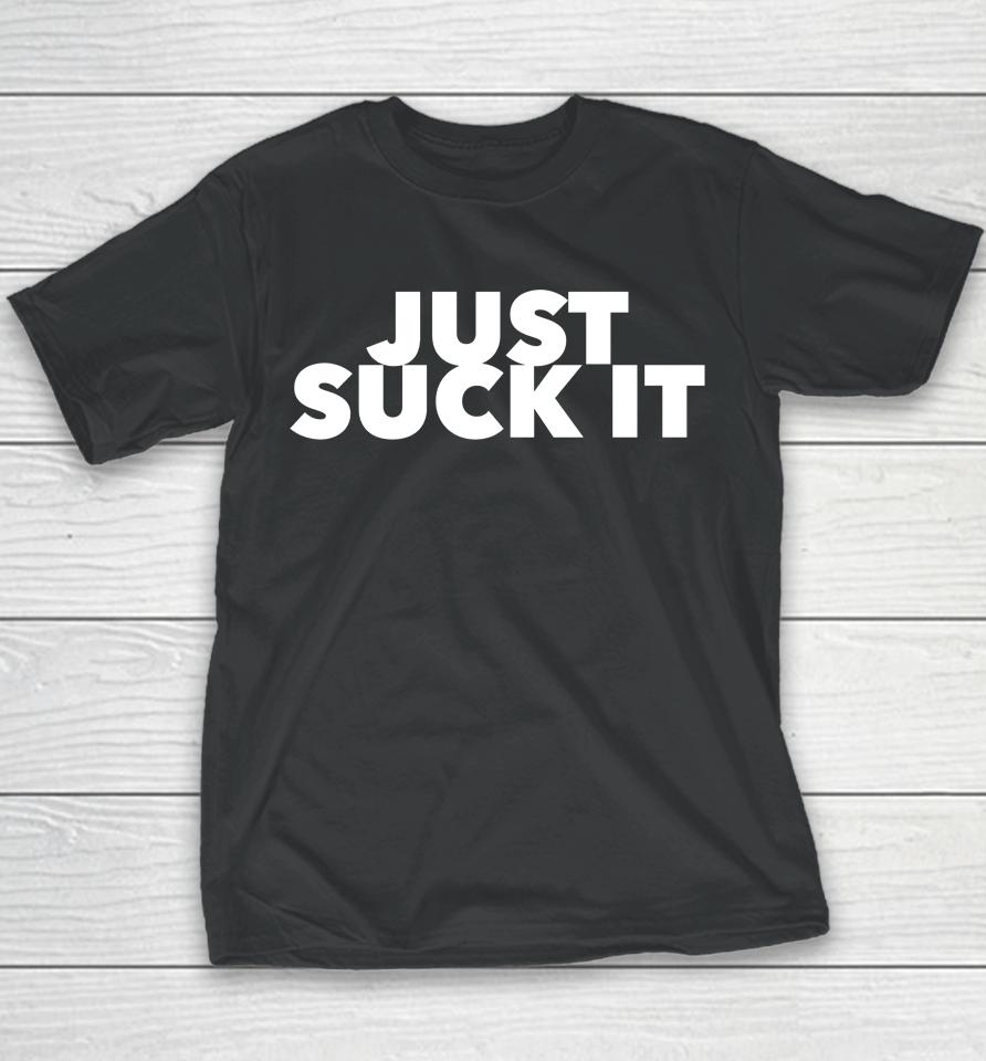 Wicked Naughty Apparel Just Suck It Youth T-Shirt