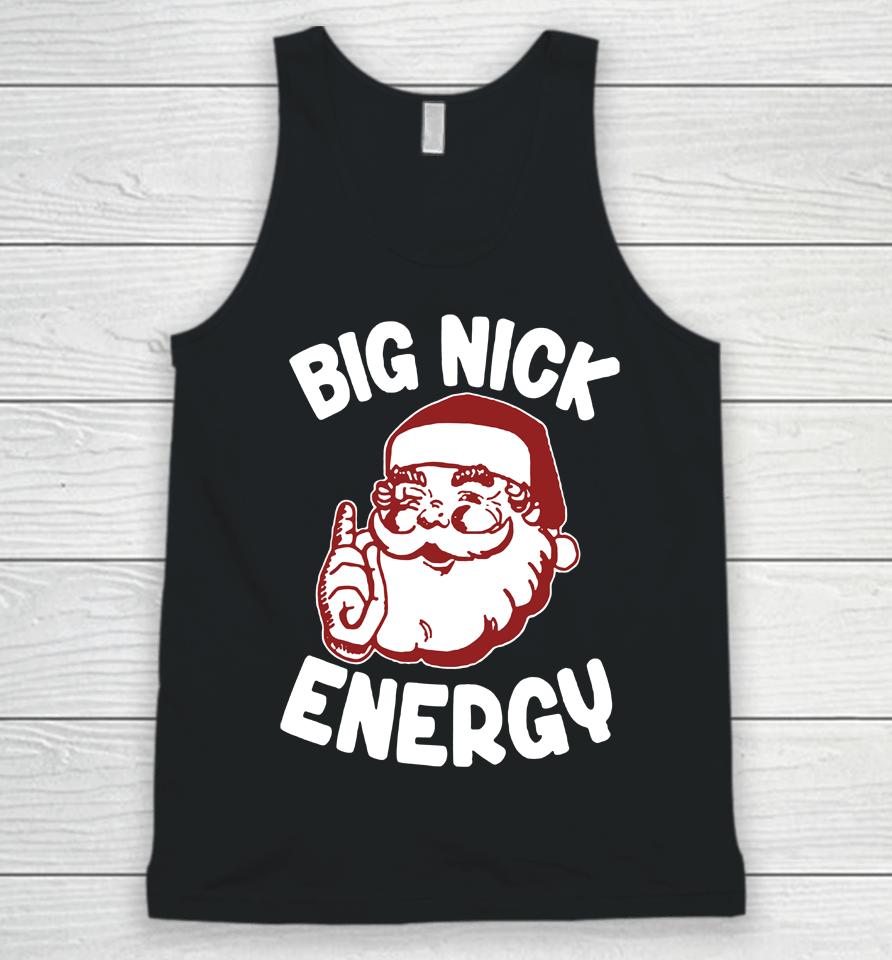 Wicked Naughty Big Nick Energy Unisex Tank Top