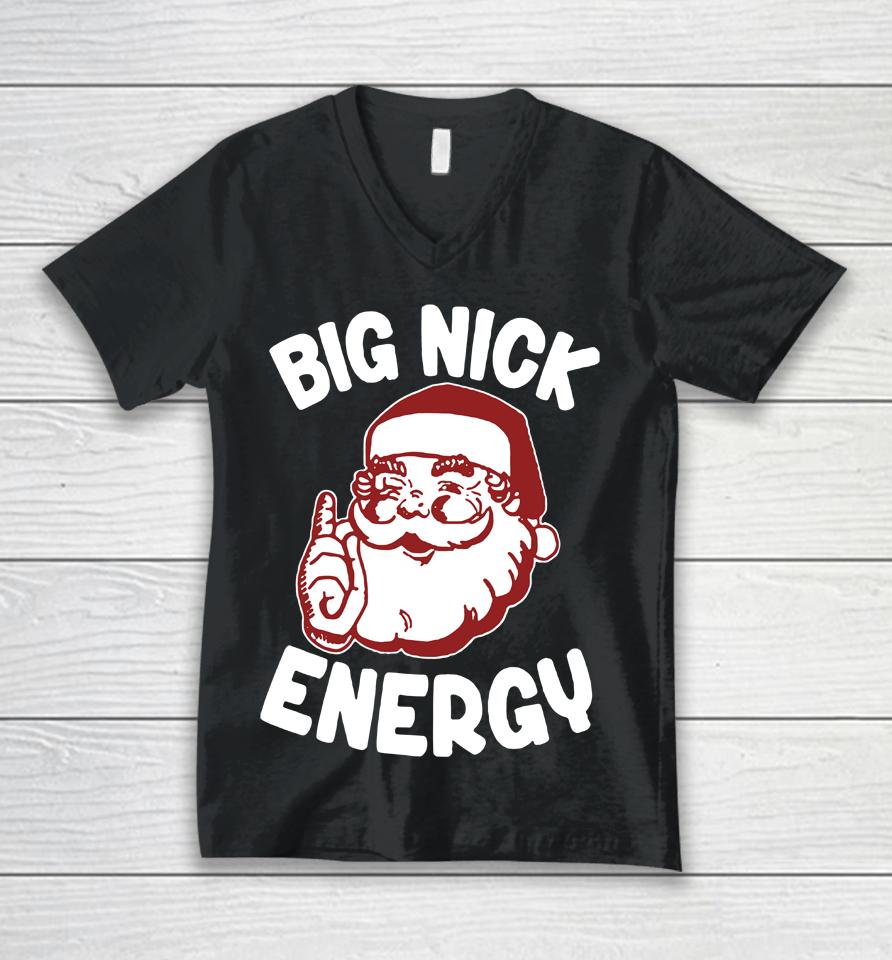 Wicked Naughty Big Nick Energy Unisex V-Neck T-Shirt
