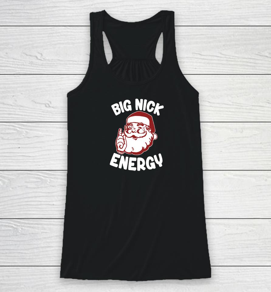 Wicked Naughty Merch Big Nick Energy Racerback Tank