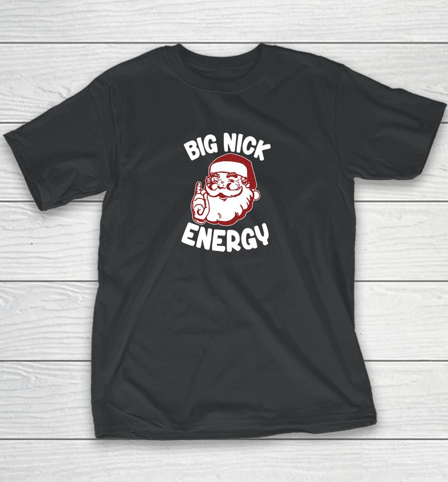 Wicked Naughty Merch Big Nick Energy Youth T-Shirt
