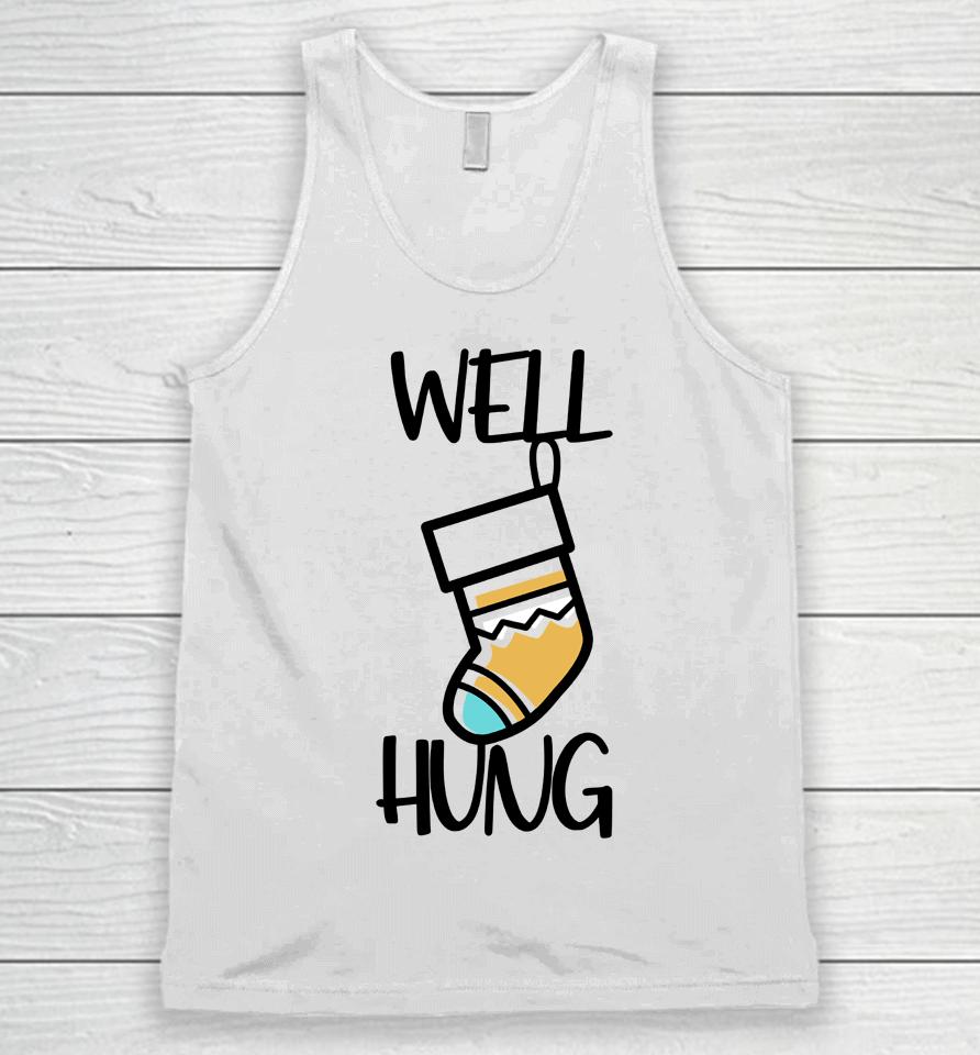 Wicked Naughty Well Hung Unisex Tank Top