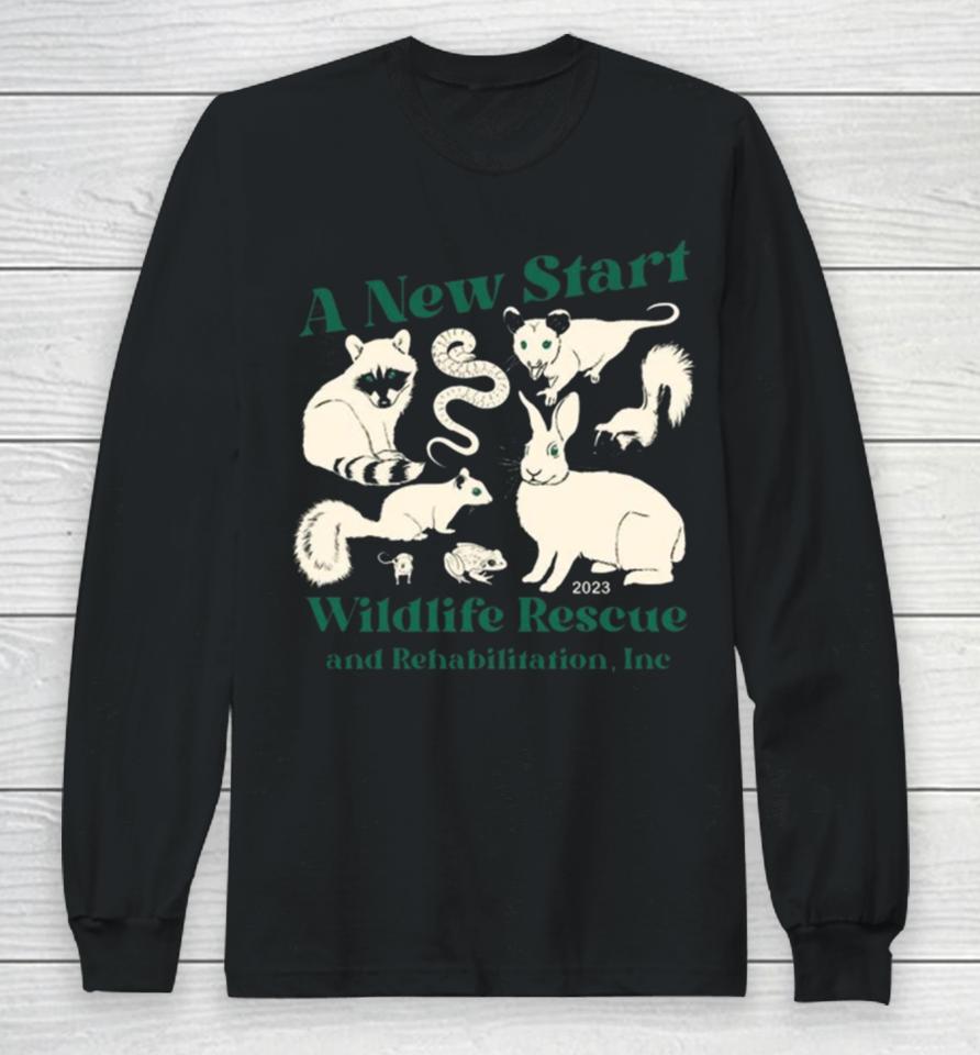 Wildlife Rescue Critters By A New Start Wildlife Rescue &Amp; Rehabilitation Long Sleeve T-Shirt