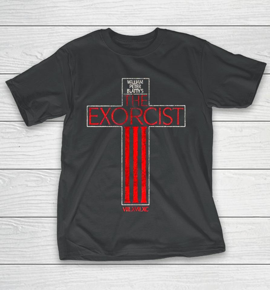William Peter Blatty’s The Exorcist Iii Do You Dare Walk The Steps Again T-Shirt