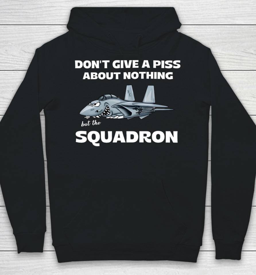Willie And Chad Don’t Give A Piss About Nothing Squadron Hoodie