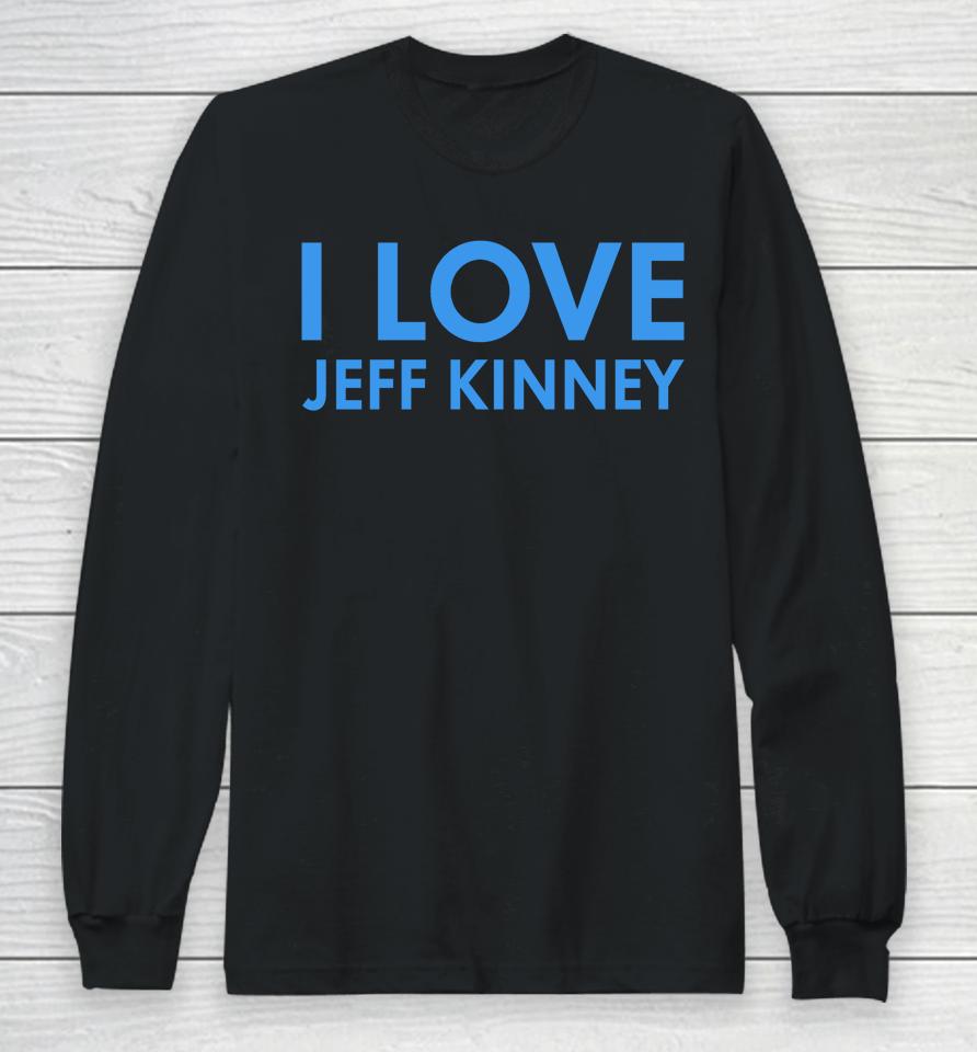 Wimpykid I Love Jeff Kinney Long Sleeve T-Shirt