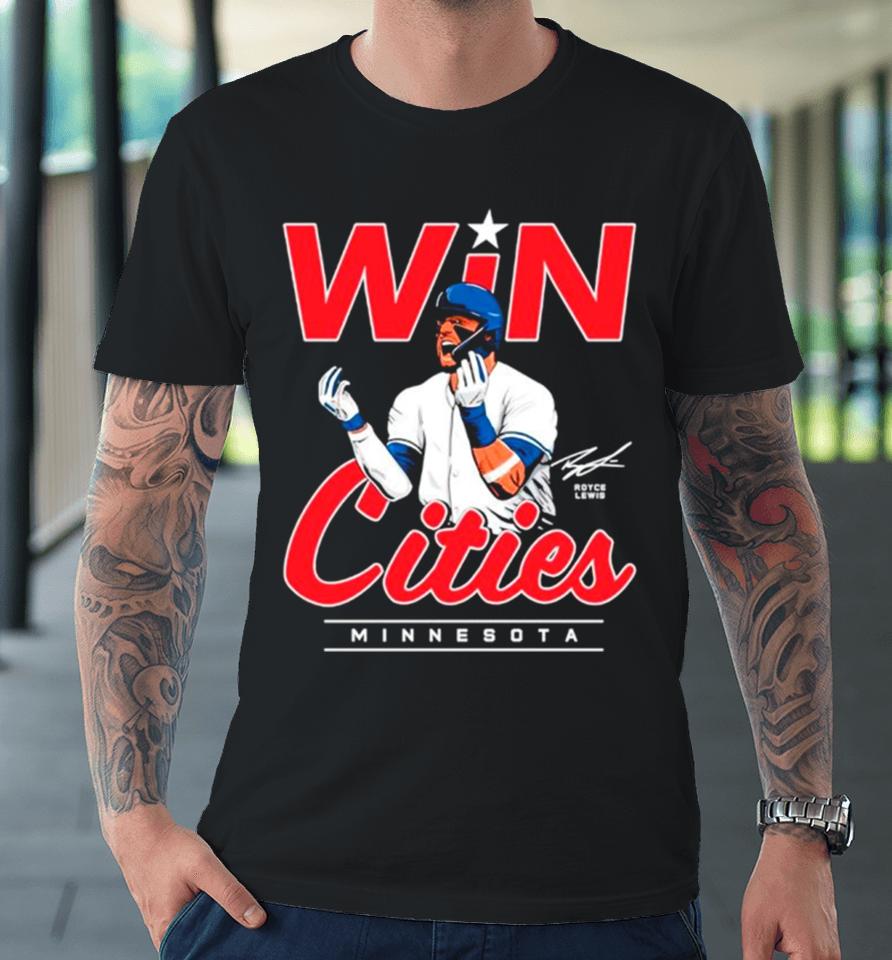 Win Cities Royce Lewis Minnesota Baseball Signature Premium T-Shirt