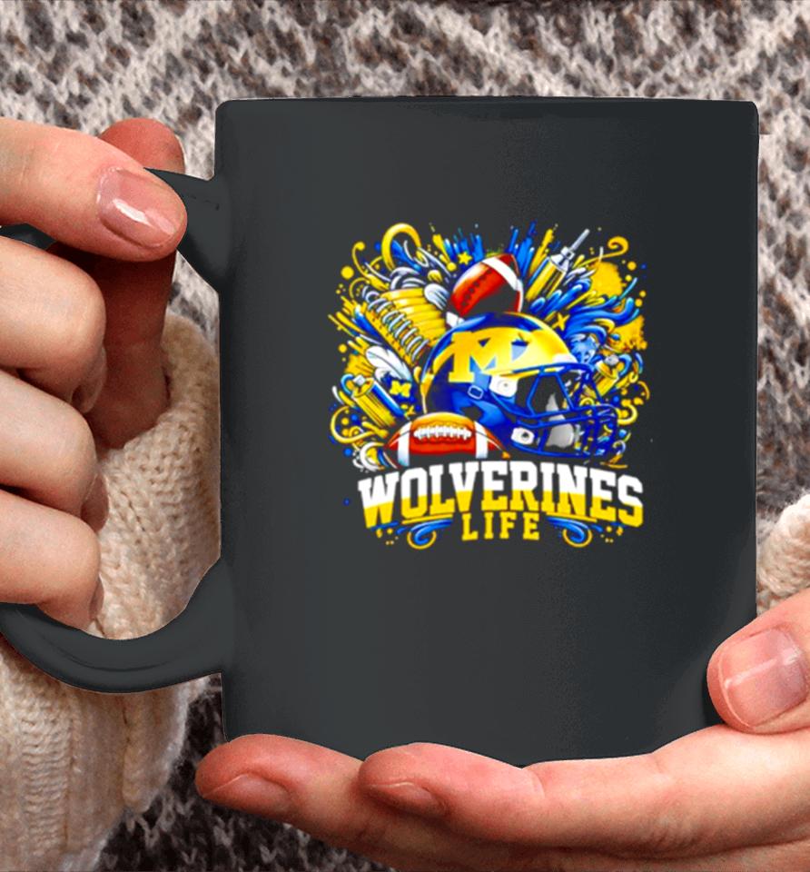 Win Michigan Vs Everybody Wolverines Life Football Coffee Mug