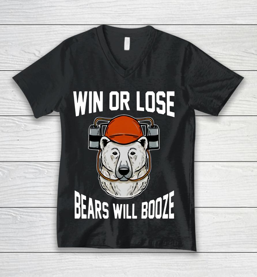 Win Or Lose B Will Booze Unisex V-Neck T-Shirt