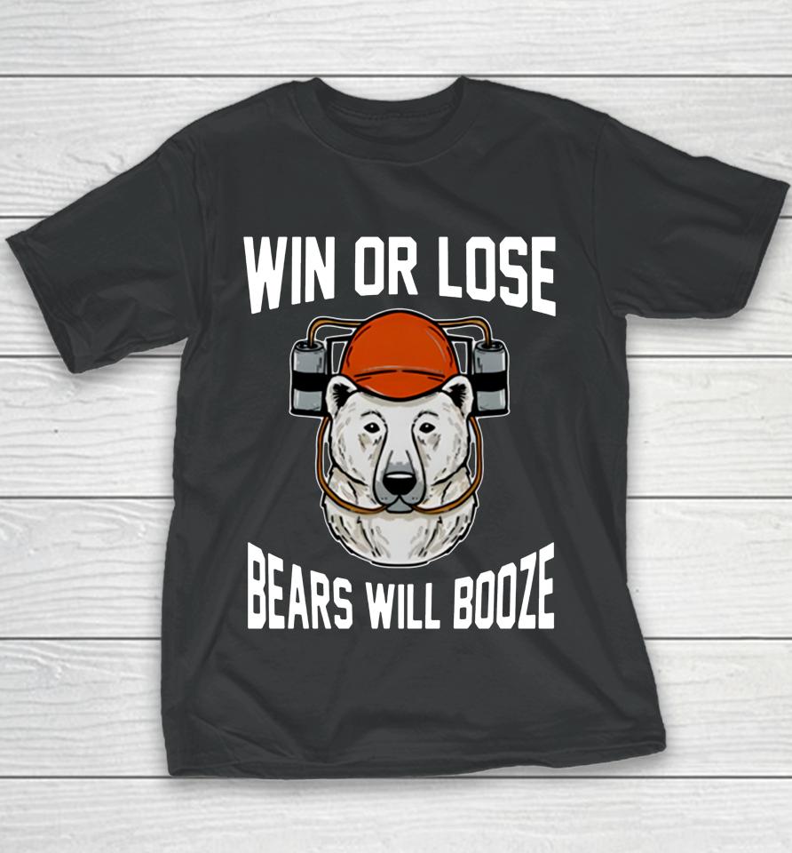 Win Or Lose B Will Booze Youth T-Shirt