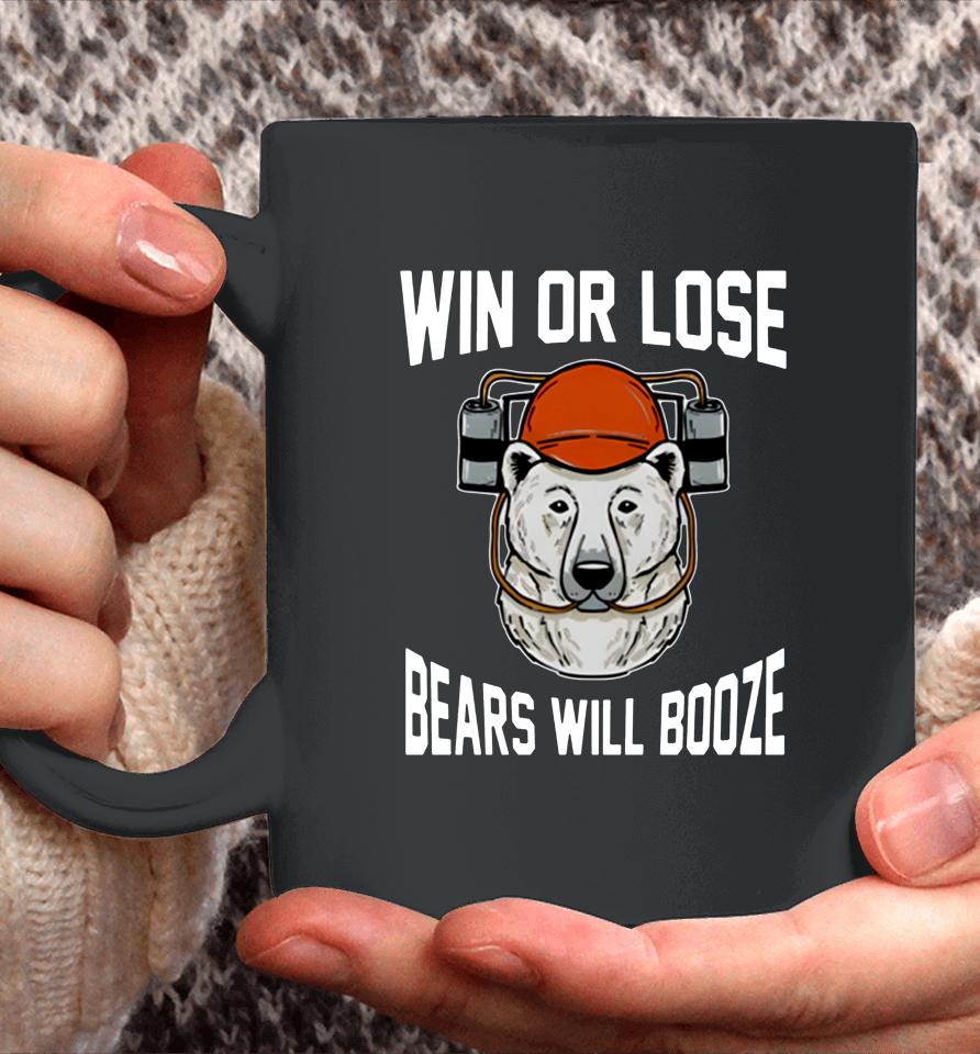 Win Or Lose Bears Will Booze Coffee Mug