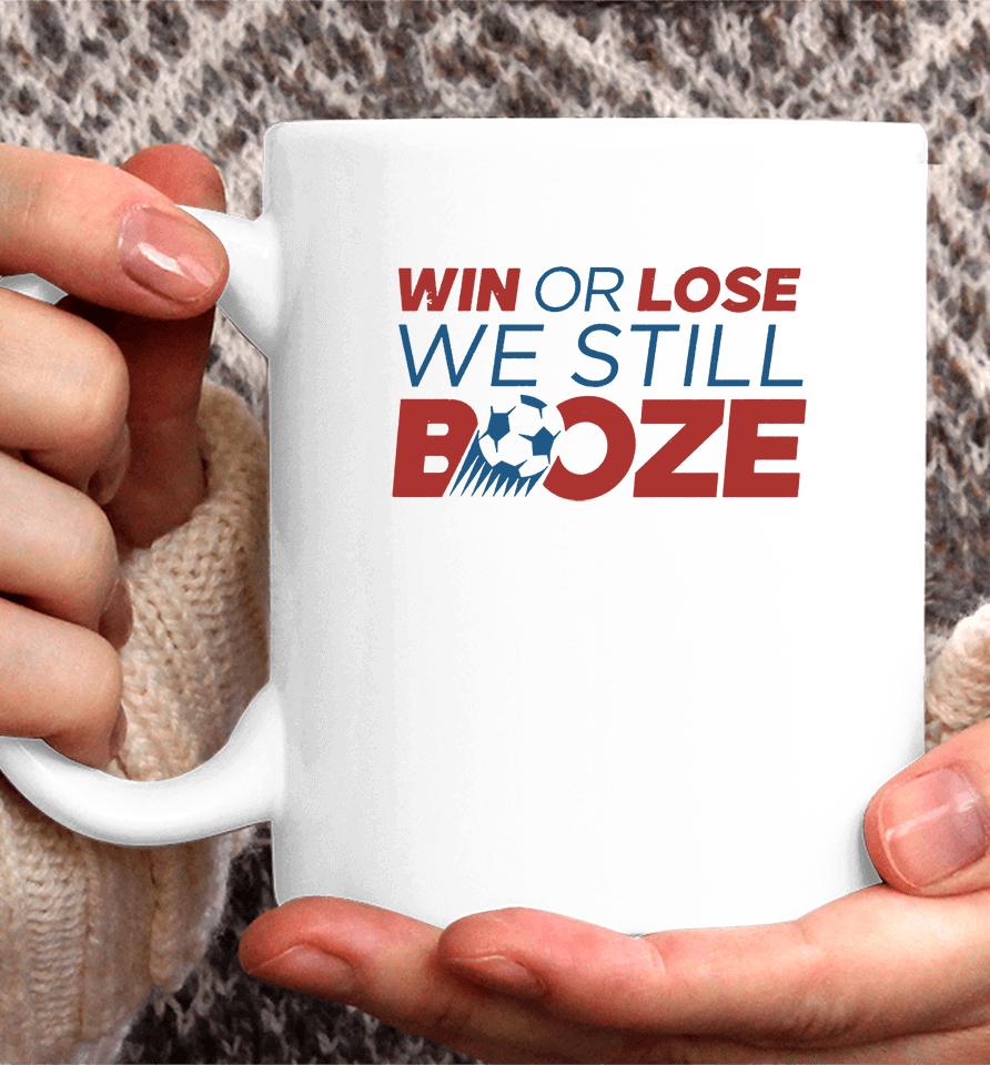 Win Or Lose We Still Booze Usa Coffee Mug