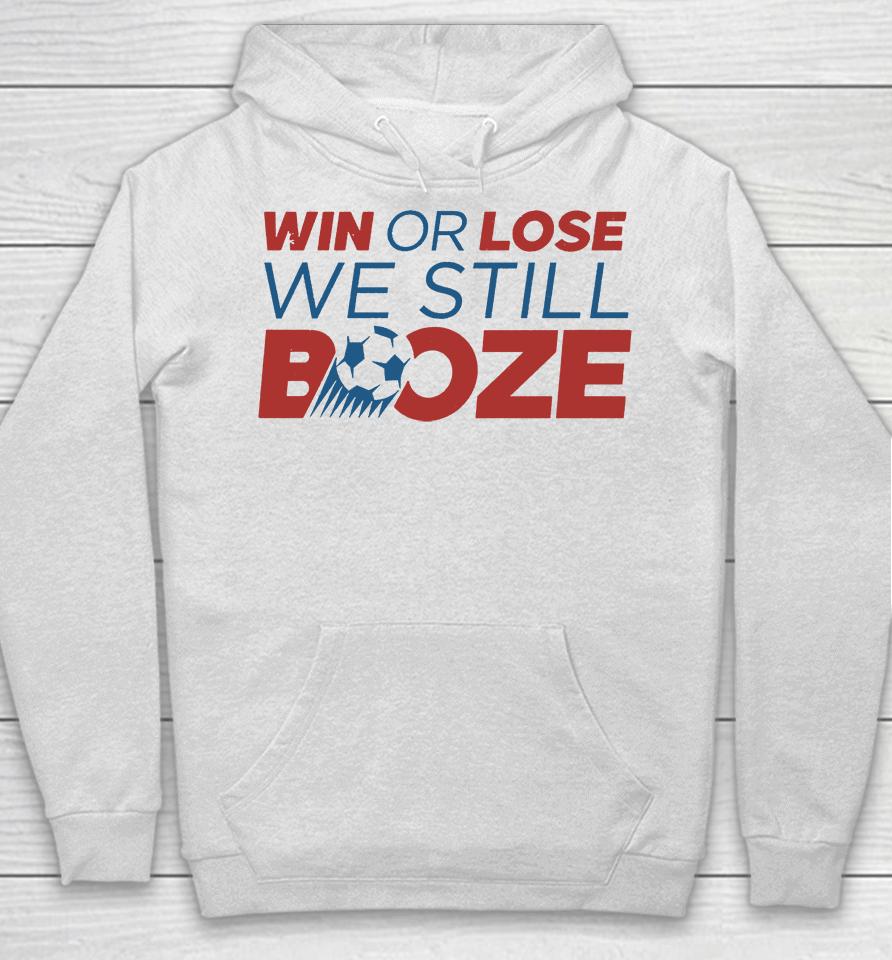 Win Or Lose We Still Booze Usa Hoodie