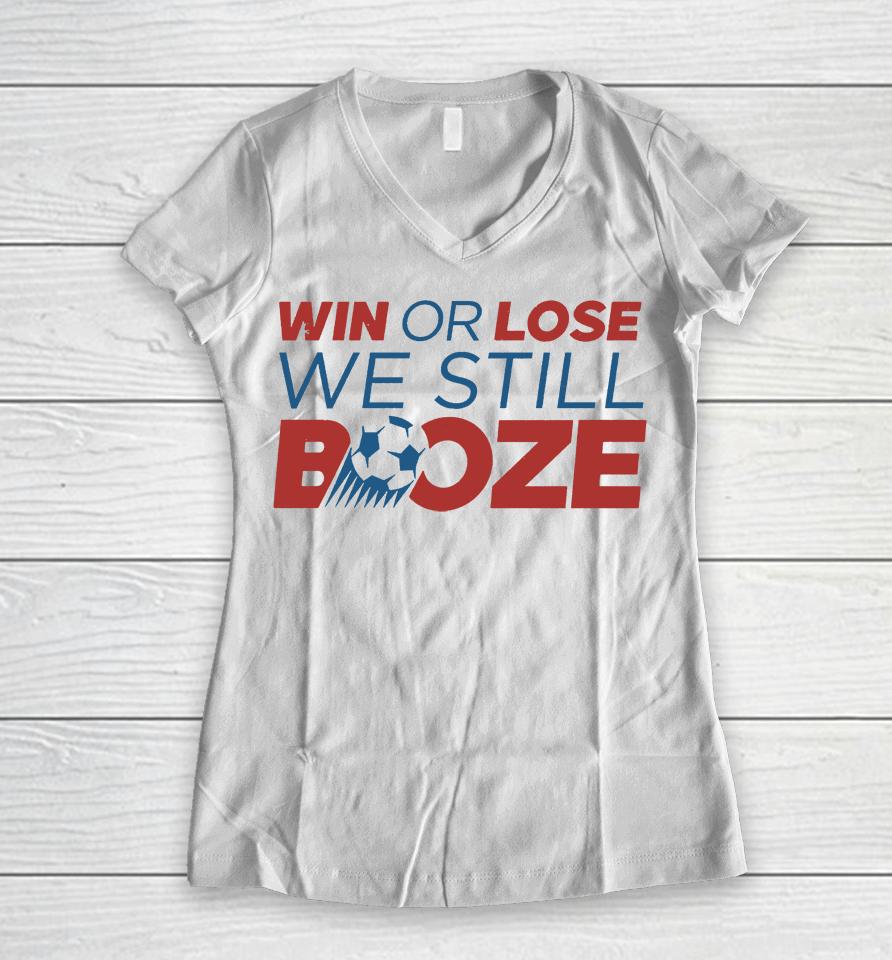 Win Or Lose We Still Booze Usa Women V-Neck T-Shirt