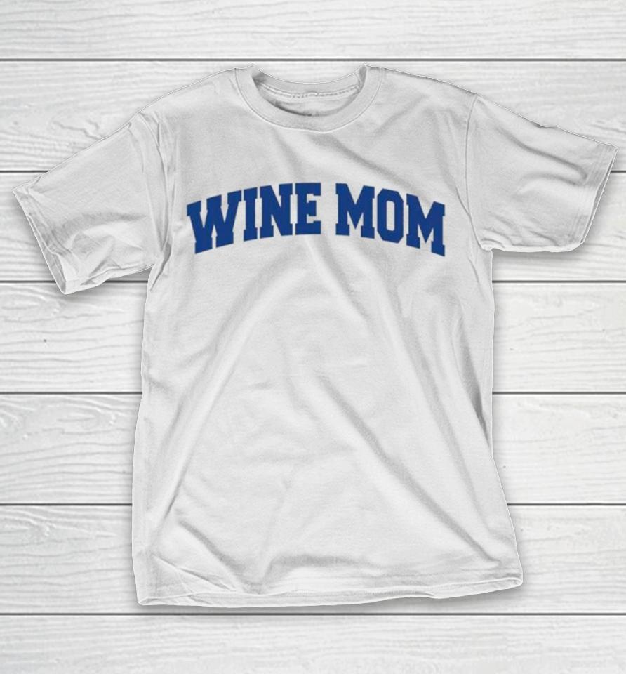 Wine Mom Academy T-Shirt