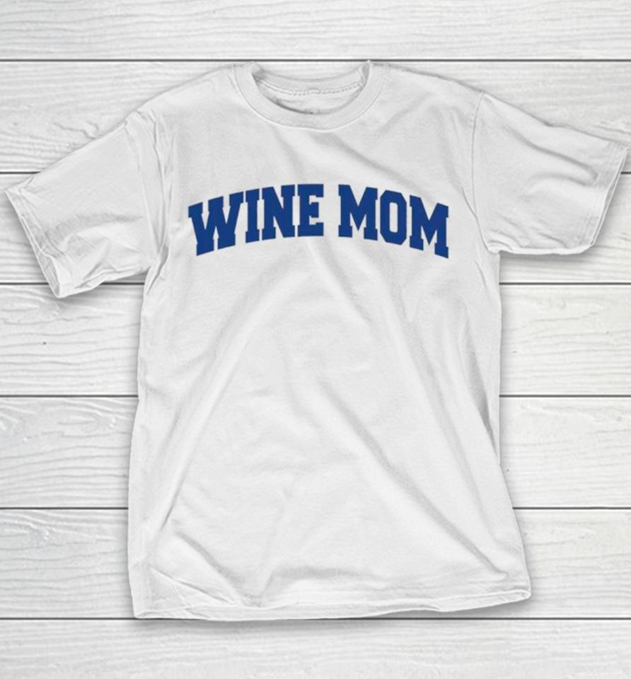 Wine Mom Academy Youth T-Shirt