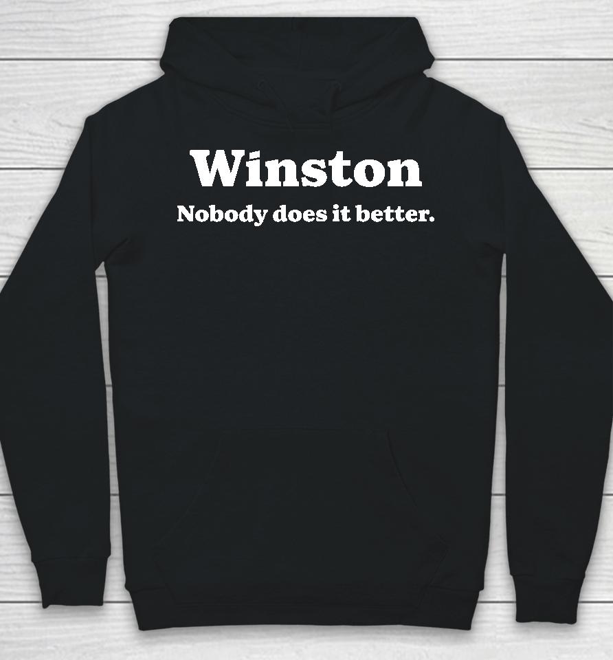 Winston Nobody Does It Better Hoodie