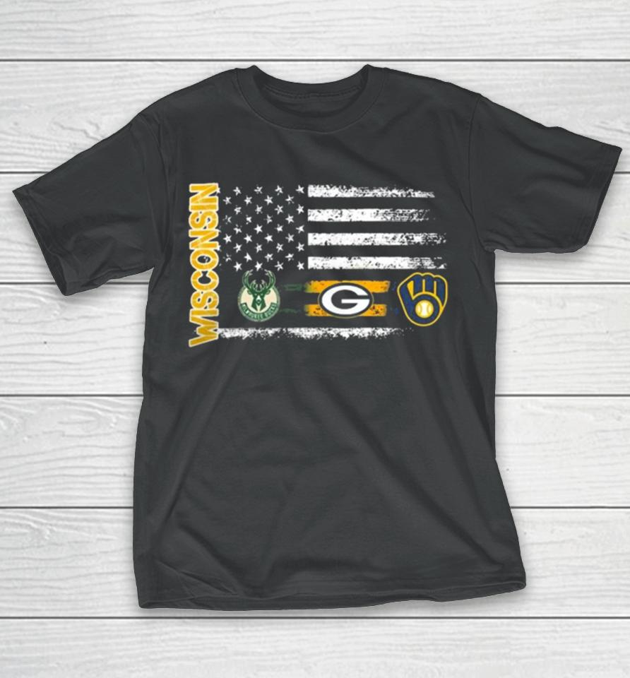 Wisconsin Sports American Flag Milwaukee Brewers X Bucks And Packers 2023 T-Shirt