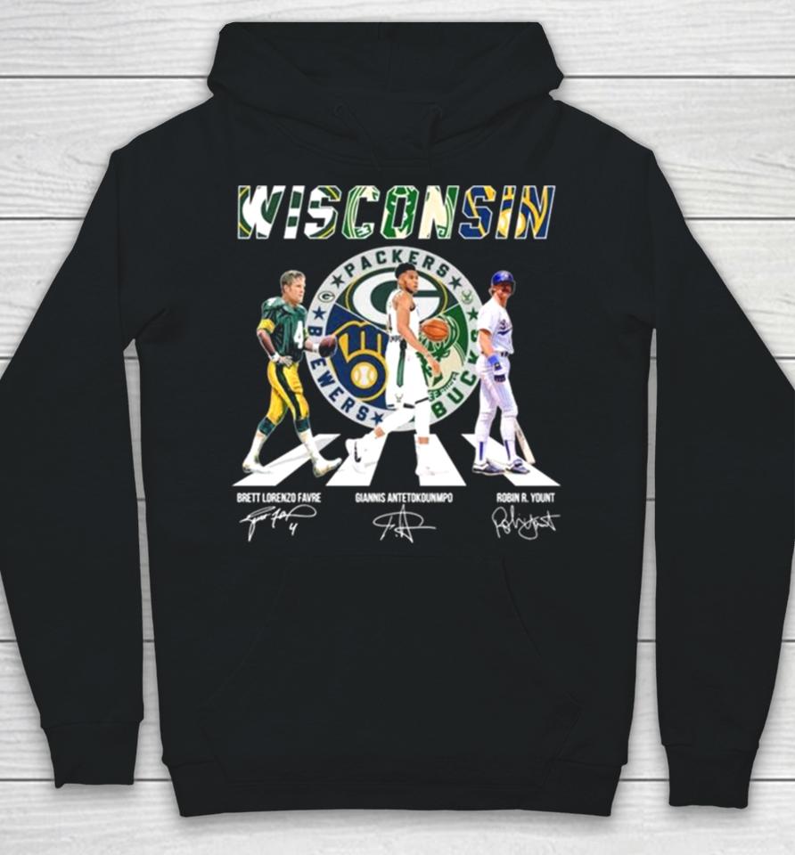 Wisconsin Sports Teams Abbey Road Brett Lorenzo Favre Giannis Antetokounmpo And Robin R Yount Signature Hoodie