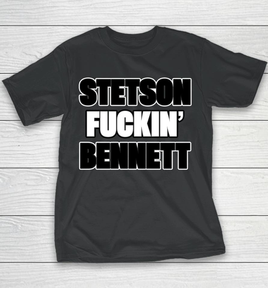 Wise Dawg Stetson Fuckin Bennett Youth T-Shirt