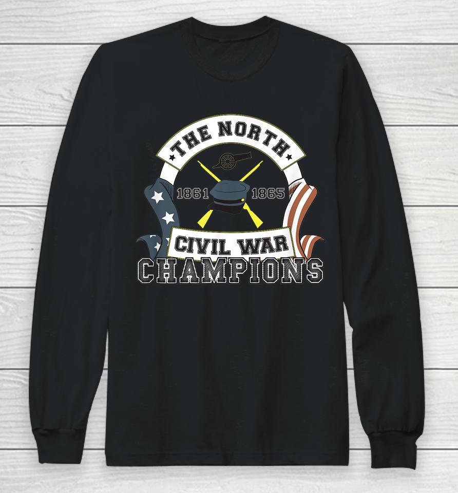 Wishfulfillingc And Stonekettle The North 1861 1863 Civil War Champions Long Sleeve T-Shirt