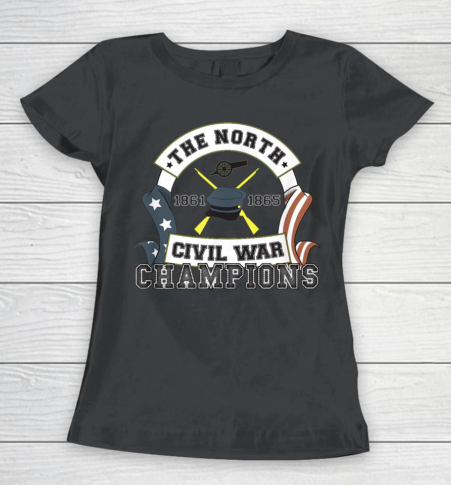Wishfulfillingc And Stonekettle The North 1861 1863 Civil War Champions Women T-Shirt