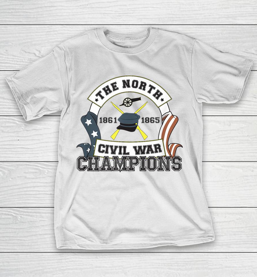Wishfulfillingc The North Civil War Champions T-Shirt